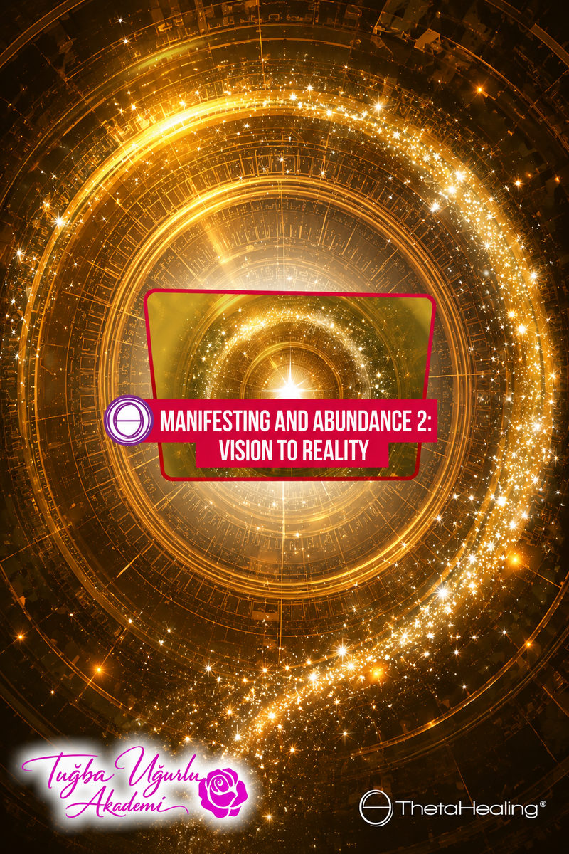 ThetaHealing Manifesting and Abundance 2: Vision to Reality seminer afişi, altın ışıklı sarmal
